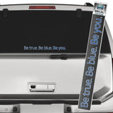 Be True Decal