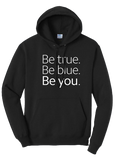 Be True Be Blue BU Sweatshirt